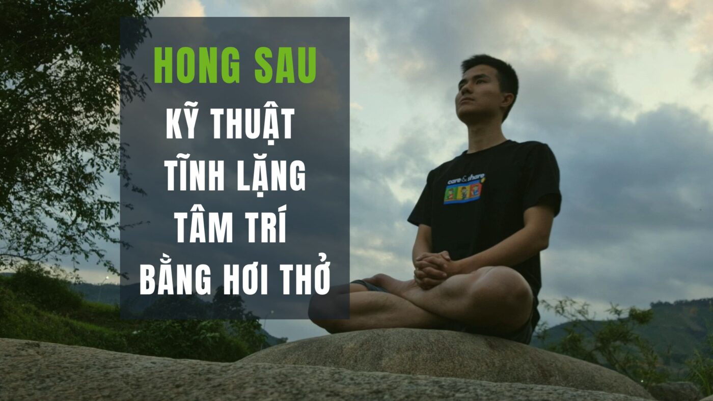 Kỹ thuật HONG SAU - Kriya Yoga