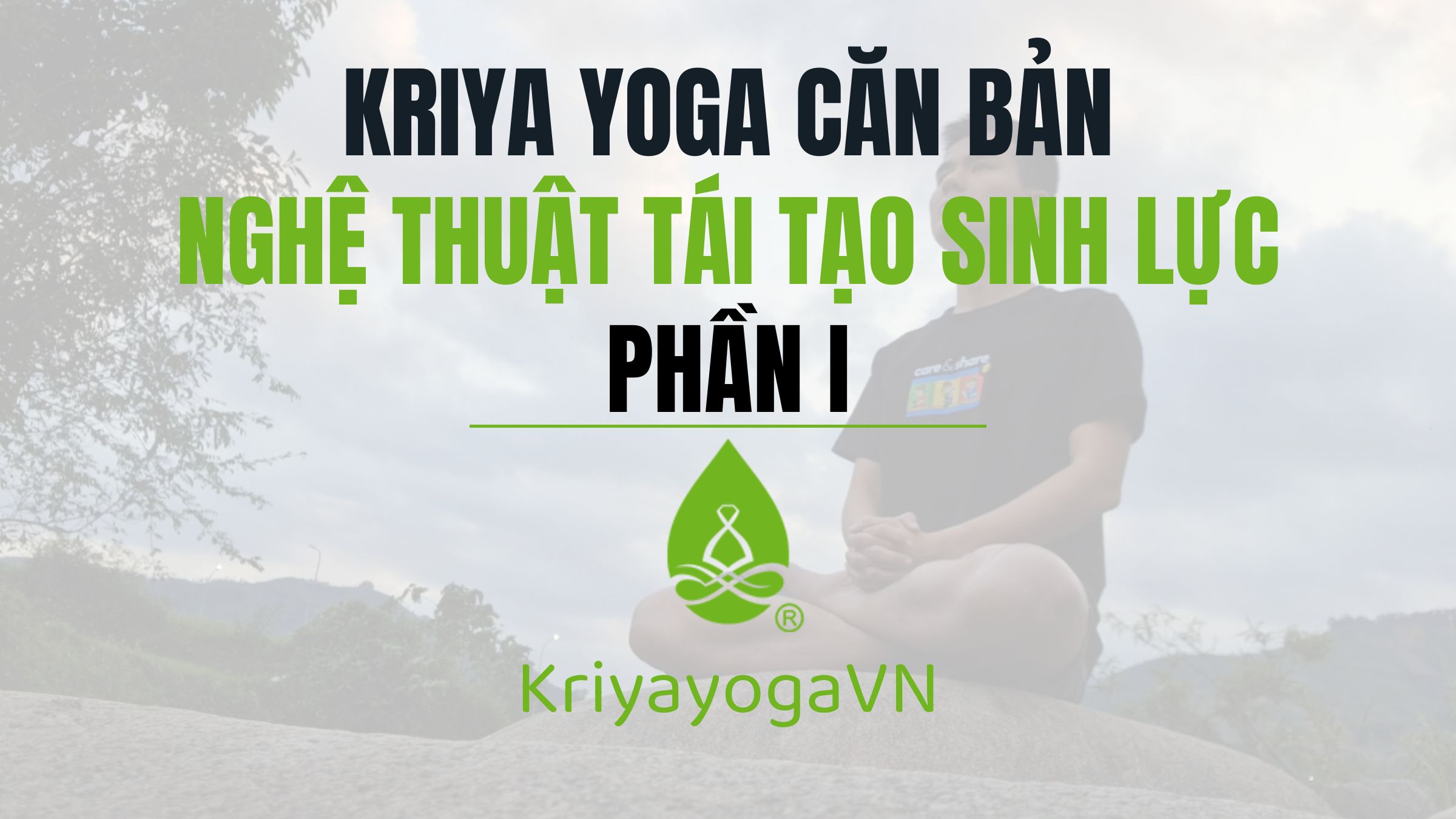 KRIYA YOGA CĂN BẢN